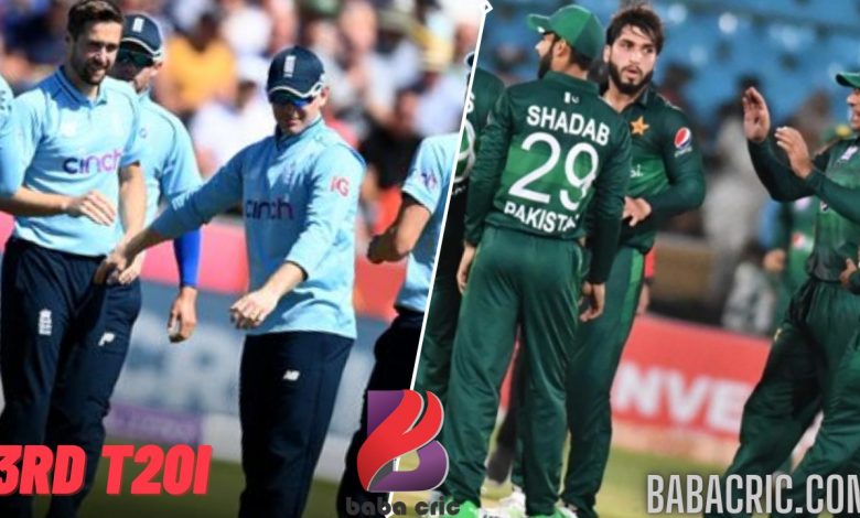 Eng vs Pak 3rd T20I