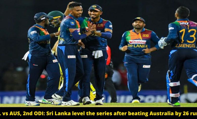 SL vs AUS, 2nd ODI Sri Lanka level the series after beating Australia by 26 runs